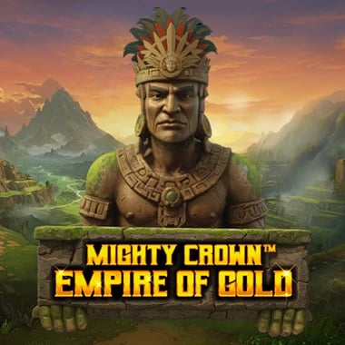 Mighty Crown: Empire of Gold